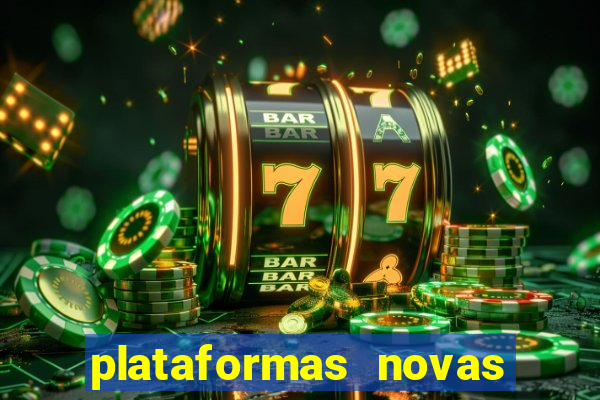 plataformas novas fortune tiger